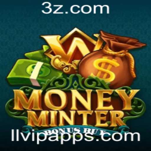 Descubra o Empolgante Mundo de MoneyMinterBonusBuy no llvip app