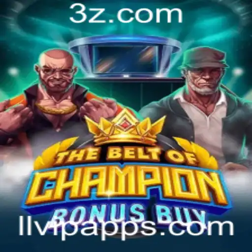 Descubra o Jogo TheBeltOfChampionBonusBuy e sua Integração com o llvip app